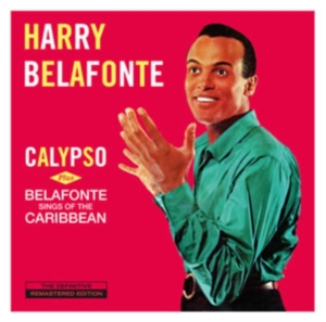 Harry Belafonte - Calypso/Belafonte Sings Of The Caribbean in the group CD / Pop-Rock,RnB-Soul,Övrigt at Bengans Skivbutik AB (4046756)