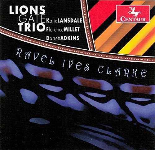 Ravel/Ives/Clarke - Trio In A Minor in the group CD / Övrigt at Bengans Skivbutik AB (4046790)