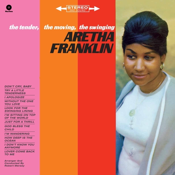 Aretha Franklin - Tender, The Moving, The Swinging in the group VINYL / RNB, Disco & Soul at Bengans Skivbutik AB (4046843)