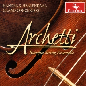 Handel/Hellendaal - Grand Concertos in the group CD / Klassiskt,Övrigt at Bengans Skivbutik AB (4046875)