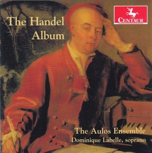 Aulos Ensemble - Handel Album in the group CD / Klassiskt,Övrigt at Bengans Skivbutik AB (4046914)