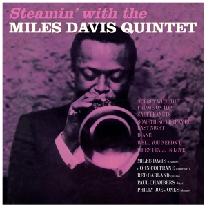 Davis Miles -Quintet- - Steamin' With The Miles Davis Quintet in the group VINYL / Jazz/Blues at Bengans Skivbutik AB (4047204)