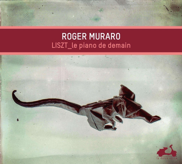 Muraro Roger - Liszt: Le Piano De Demain in the group CD / Klassiskt at Bengans Skivbutik AB (4047236)