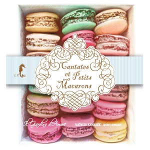 Natalia Kawalek - Cantates Et Petits Macarons in the group CD / Klassiskt,Övrigt at Bengans Skivbutik AB (4047250)