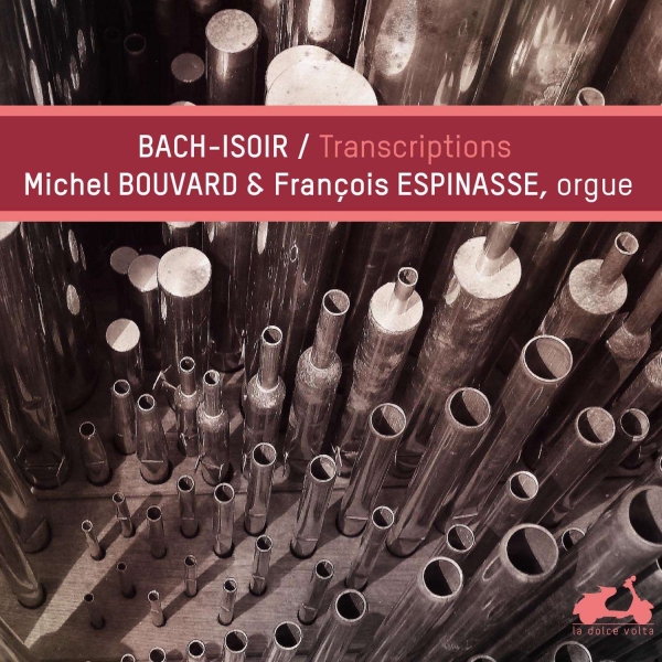 Bouvard Michel Espinasse Françoi - Bach-Isoir: Transcriptions in the group CD / Klassiskt at Bengans Skivbutik AB (4047368)