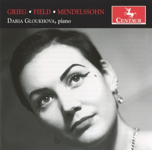 Gloukhova Daria - Grieg/ Field/ Mendelssohn in the group CD / Övrigt at Bengans Skivbutik AB (4047881)