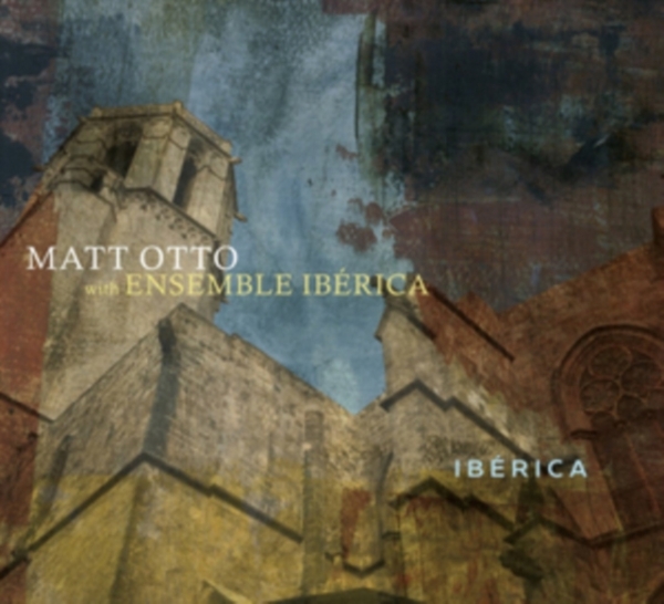Otto Matt - Iberica in the group CD / Övrigt at Bengans Skivbutik AB (4048077)