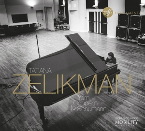 Zelikman Tatiana - From Couperin To Schumann in the group CD / Klassiskt,Övrigt at Bengans Skivbutik AB (4048166)