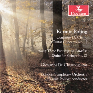 Poling K. - Concerto De Chiaro - Along These Footste in the group CD / Klassiskt,Övrigt at Bengans Skivbutik AB (4048213)