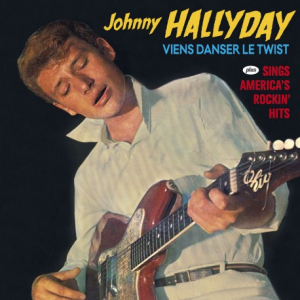 Johnny Hallyday - Viens Danser Le Twist + Sings America's Rockin' Hi in the group CD / Pop-Rock,Övrigt at Bengans Skivbutik AB (4048214)