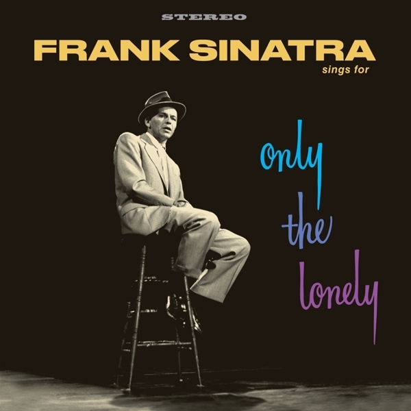 Frank Sinatra - Frank Sinatra Sings For Only The Lonely in the group VINYL / Bestsellers at Bengans Skivbutik AB (4048266)