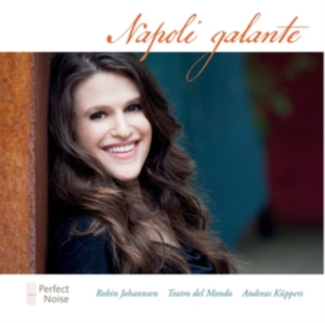 Robin Johannsen - Napoli Galante in the group CD / Klassiskt,Övrigt at Bengans Skivbutik AB (4048378)