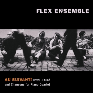 Flex Ensemble - Au Suivant! in the group CD / Klassiskt,Övrigt at Bengans Skivbutik AB (4048400)