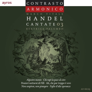 Contrasto Armonico / Marco Vitale - Handel Cantate 03 in the group CD / Klassiskt,Övrigt at Bengans Skivbutik AB (4048425)