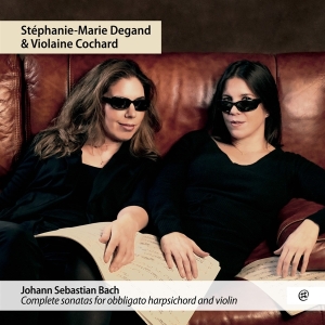 Stephanie-Marie Degand - Bach: Complete Sonatas For Obbligato Harpsichord & Viol in the group CD / Klassiskt,Övrigt at Bengans Skivbutik AB (4048819)