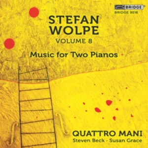 Quattro Mani - Music For Two Pianos - Stefan Wolpe Vol. in the group OTHER / Övrigt /  at Bengans Skivbutik AB (4048838)