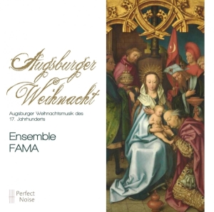 Ensemble Fama - Augsburger Weihnacht in the group CD / Klassiskt,Övrigt at Bengans Skivbutik AB (4048852)
