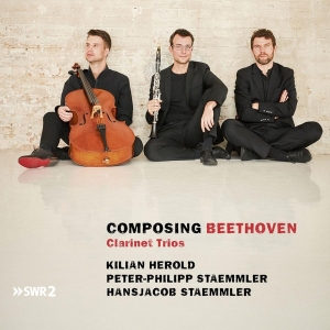 Herold Kilian/Peter-Philipp Staemmler/Ha - Composing Beethoven: Clarinet trios in the group CD / Klassiskt,Övrigt at Bengans Skivbutik AB (4048897)