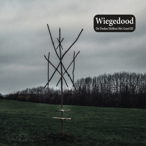 Wiegedood - De Doden Hebben Het Goed Iii in the group OTHER / Övrigt /  at Bengans Skivbutik AB (4049550)