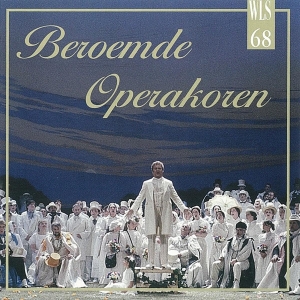 Various - Beroemde Operakoren in the group CD / Klassiskt,Övrigt at Bengans Skivbutik AB (4049959)
