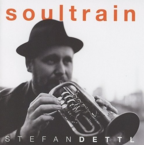 Stefan Dettl - Soultrain in the group CD / Pop-Rock at Bengans Skivbutik AB (4049992)