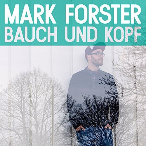 Mark Forster - Bauch und Kopf in the group CD / Pop at Bengans Skivbutik AB (4050003)