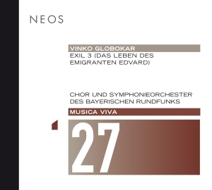 Chor Und Symphonieorchester Des Bayerischen Rundfunks - Vinko Globokar: Exil 3 in the group OTHER / Övrigt /  at Bengans Skivbutik AB (4050288)