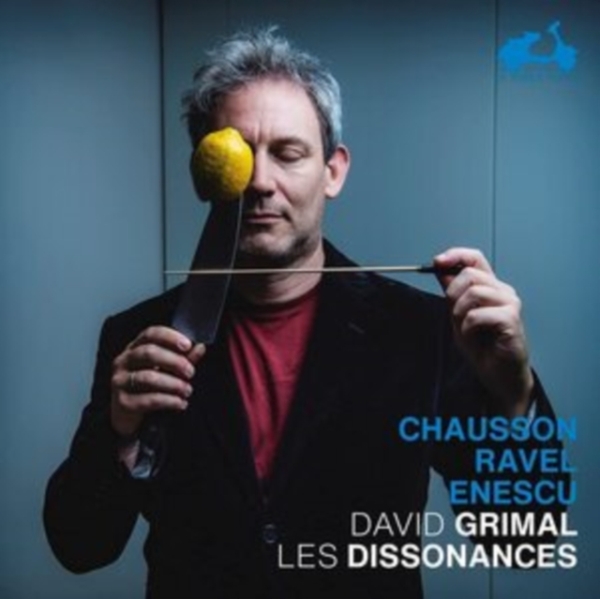 Grimal David Les Dissonances - Chausson / Ravel / Enescu in the group CD / Klassiskt at Bengans Skivbutik AB (4050473)