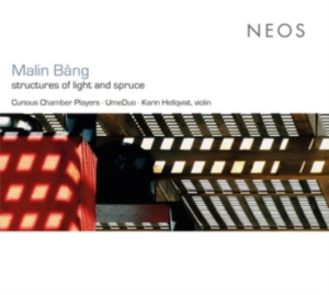 M. Bang - Structures Of Light And Spruce in the group CD / Klassiskt,Övrigt at Bengans Skivbutik AB (4050502)