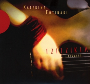 Katerina Fotinaki - Tzitzikia in the group CD / Klassiskt,Övrigt at Bengans Skivbutik AB (4050698)