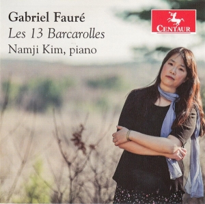 Kim Namji - Faure: Les 13 Bacarolles in the group CD / Klassiskt,Övrigt at Bengans Skivbutik AB (4051221)