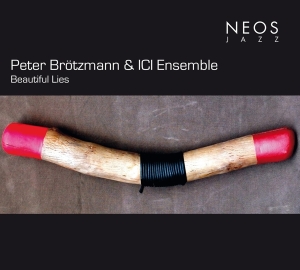 Peter Broetzmann - Beautifuls Lies in the group OTHER / Övrigt /  at Bengans Skivbutik AB (4051276)