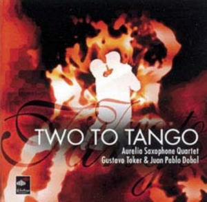 Aurelia Saxophone Quartet - Two To Tango in the group CD / Klassiskt,Övrigt at Bengans Skivbutik AB (4051588)