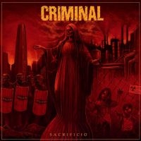 Criminal - Sacrificio in the group CD / Hårdrock,Svensk Musik at Bengans Skivbutik AB (4052118)