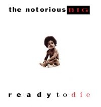 The Notorious B.I.G. - Ready To Die (Vinyl) in the group OUR PICKS / Most popular vinyl classics at Bengans Skivbutik AB (4052231)