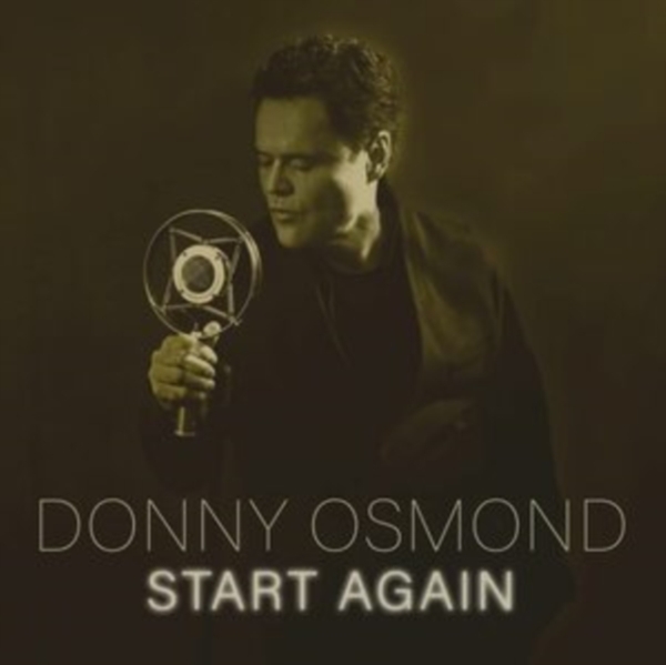 Donny Osmond - Start Again in the group CD / Bestsellers at Bengans Skivbutik AB (4052244)