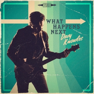 Davy Knowles - What Happens Next in the group OTHER / Övrigt /  at Bengans Skivbutik AB (4052618)