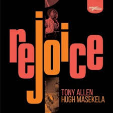 Tony Allen Hugh Masekela - Rejoice in the group VINYL / Jazz,Pop-Rock at Bengans Skivbutik AB (4053544)