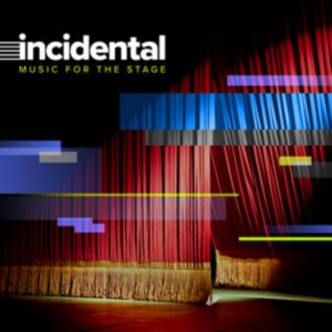 Blandade Artister - Incindental - Music For The Stage in the group CD / Pop-Rock at Bengans Skivbutik AB (4053996)
