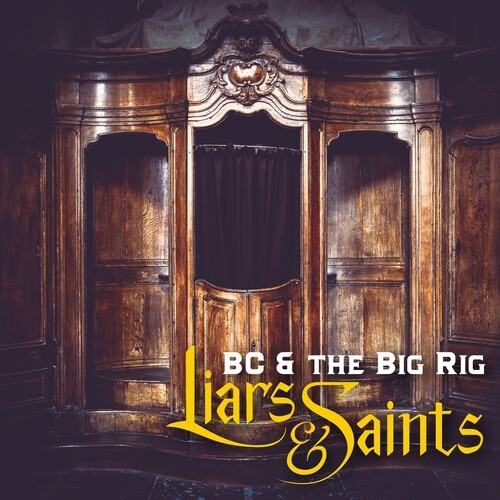 Bc & The Big Rig - Liars & Saints in the group VINYL / Rock at Bengans Skivbutik AB (4054065)