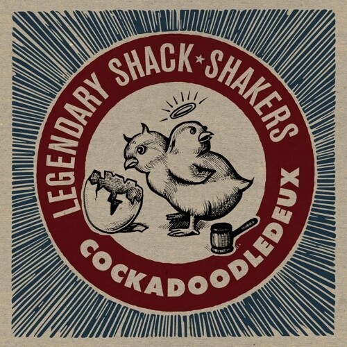 Legendary Shack Shakers - Cockadoodledeux in the group VINYL / Rock at Bengans Skivbutik AB (4054120)