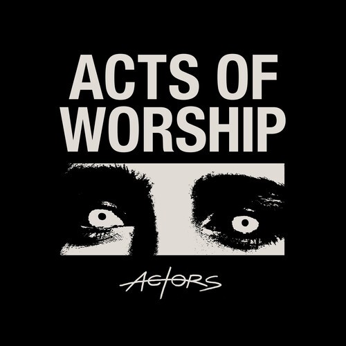 Actors - Acts Of Worship in the group OTHER / Övrigt /  at Bengans Skivbutik AB (4054189)