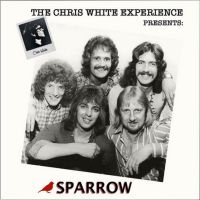 Sparrow - Chris White Experience Presents - S in the group CD / Pop-Rock at Bengans Skivbutik AB (4054220)