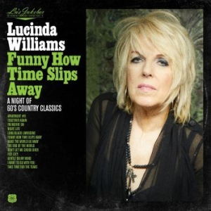 WILLIAMS LUCINDA - Lu's Jukebox Vol. 4 - Funny How Tim in the group CD / CD 2021 Big Sellers at Bengans Skivbutik AB (4054239)