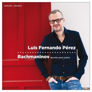 Perez Luis Fernando - Rachmaninov Oeuvres Pour Piano in the group CD / Klassiskt at Bengans Skivbutik AB (4056009)