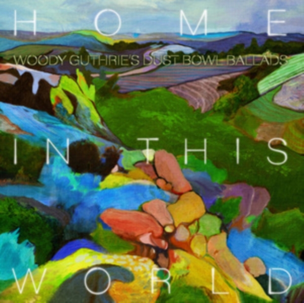 Woody Guthrie Cover Project - Home In This World: Woody Guth in the group OTHER / Övrigt / at Bengans Skivbutik AB (4056174)