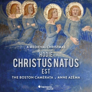 Boston Camerata / Anne Azéma - Hodie Christus Natus Est: A Medieval Chr in the group CD / Klassiskt,Övrigt at Bengans Skivbutik AB (4056337)