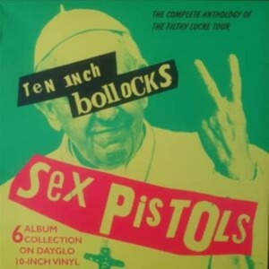 Sex Pistols - Ten Inch Bollocks (6 Coloured 10 In in the group Minishops / Sex Pistols at Bengans Skivbutik AB (4056564)
