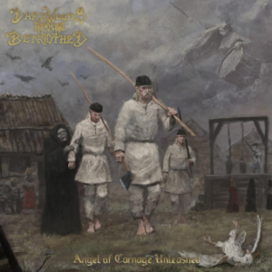 Darkwoods My Betrothed - Angel Of Carnage Unleashed in the group CD / Hårdrock at Bengans Skivbutik AB (4056837)