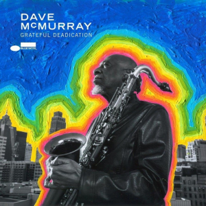 Mcmurray Dave - Grateful Deadication in the group CD / Pop-Rock at Bengans Skivbutik AB (4057146)